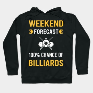 Weekend Forecast Billiards Hoodie